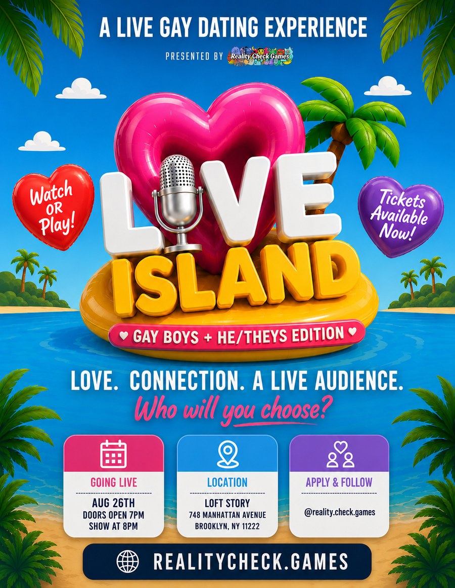 Live Island — A Live Gay Dating Experience, Aug 26th at Loft Story